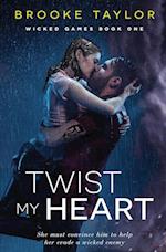 Twist My Heart 