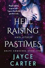 Hell Raising and Other Pastimes 