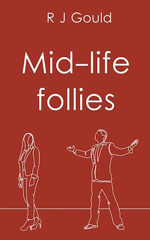 Mid-life follies