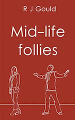 Mid-life follies