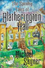 Tales of Blatherington Hall 