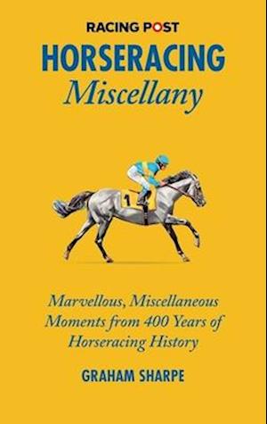 The Racing Post Miscellany