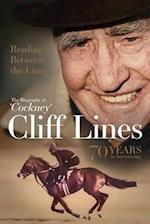 Reading Between the Lines: the Biography of 'Cockney' Cliff Lines