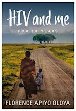 HIV and Me for 30 Years