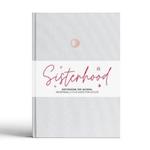 Sisterhood: The Journal