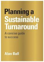 Planning A Sustainable Turnaround