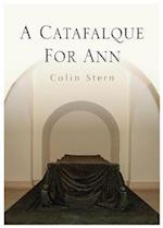 A Catafalque For Ann