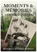 Moments and Memories Through Poetry