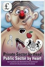 PRIVATE SECTOR BY HEAD PUBLIC SECTOR BY HEART