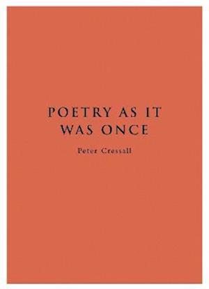 Poetry As It Was Once