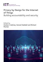 Privacy by Design for the Internet of Things