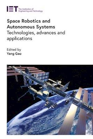 Space Robotics and Autonomous Systems