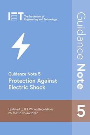 Guidance Note 5: Protection Against Electric Shock