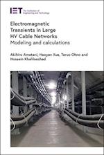 Electromagnetic Transients in Large Hv Cable Networks