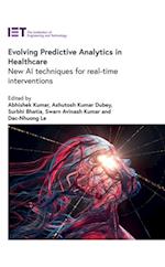 Evolving Predictive Analytics in Healthcare