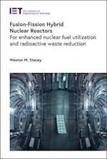 Fusion-Fission Hybrid Nuclear Reactors