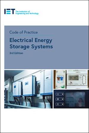 Code of Practice for Electrical Energy Storage Systems