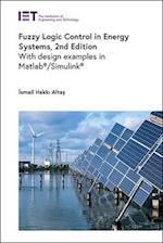 Fuzzy Logic Control in Energy Systems