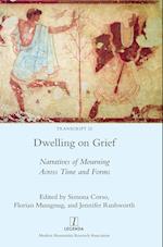 Dwelling on Grief