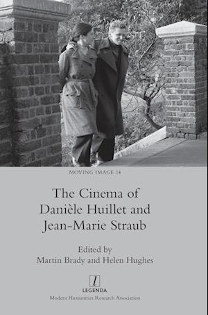 The Cinema of Danièle Huillet and Jean-Marie Straub