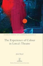 The Experience of Colour in Lorca's Theatre
