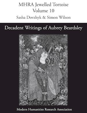 Decadent Writings of Aubrey Beardsley