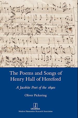 The Poems and Songs of Henry Hall of Hereford