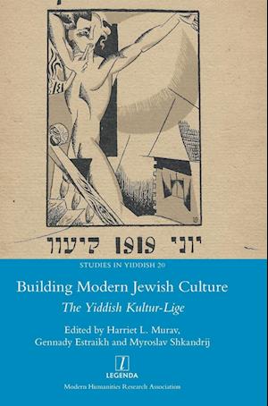 Building Modern Jewish Culture