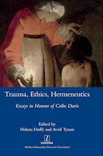 Trauma, Ethics, Hermeneutics