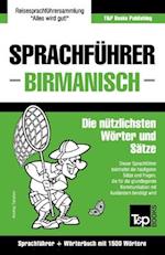 Sprachführer Deutsch-Birmanisch und Kompaktwörterbuch mit 1500 Wörtern