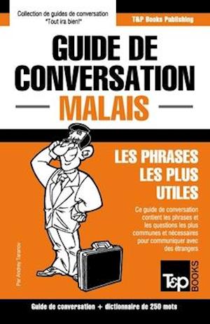 Guide de conversation - Malais - Les phrases les plus utiles