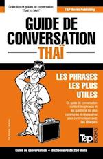 Guide de conversation - Thaï - Les phrases les plus utiles