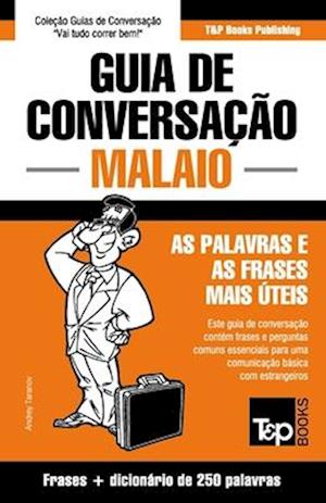 Guia de Conversação Português-Malaio e mini dicionário 250 palavras