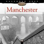 Manchester Heritage Wall Calendar 2022 (Art Calendar)