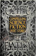 Compelling Science Fiction Short Stories