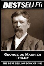 George Du Maurier - Trilby