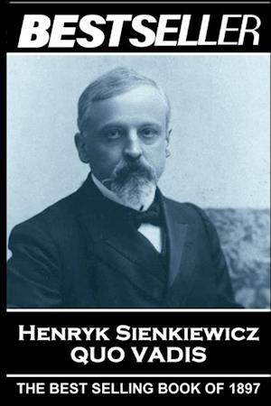 Henryk Sienkiewicz - Quo Vadis