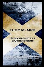 Thomas Aird - Nebuchadnezzar & Other Poems