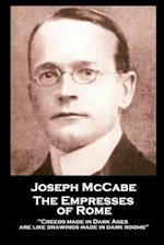Joseph McCabe - The Empresses of Rome