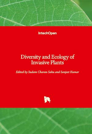 Diversity and Ecology of Invasive Plants