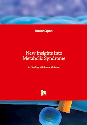 New Insights Into Metabolic Syndrome