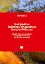 Biodegradation Technology of Organic and Inorganic Pollutants