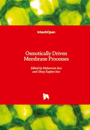 Osmotically Driven Membrane Processes