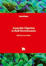 Anaerobic Digestion in Built Environments