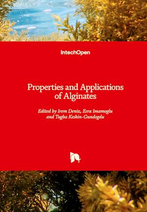 Properties and Applications of Alginates