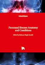 Paranasal Sinuses Anatomy and Conditions