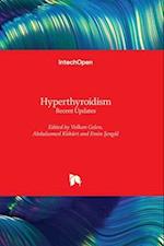 Hyperthyroidism - Recent Updates 