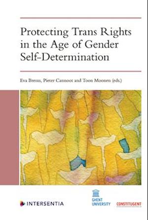 Protecting Trans Rights in the Age of Gender Self-Determination