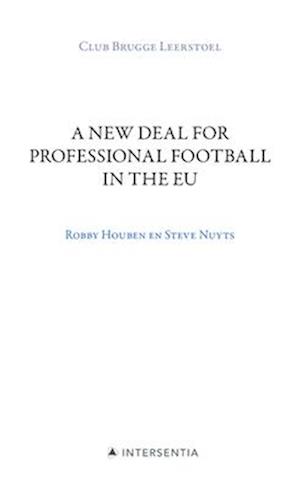 A New Deal for Professional Football in the Eu : Club Brugge Chair