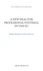 A New Deal for Professional Football in the Eu : Club Brugge Chair 